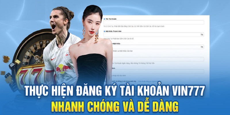 Hướng dẫn đăng ký Vin777 – Nạp rút tiền để trải nghiệm cá cược xổ số miền bắc